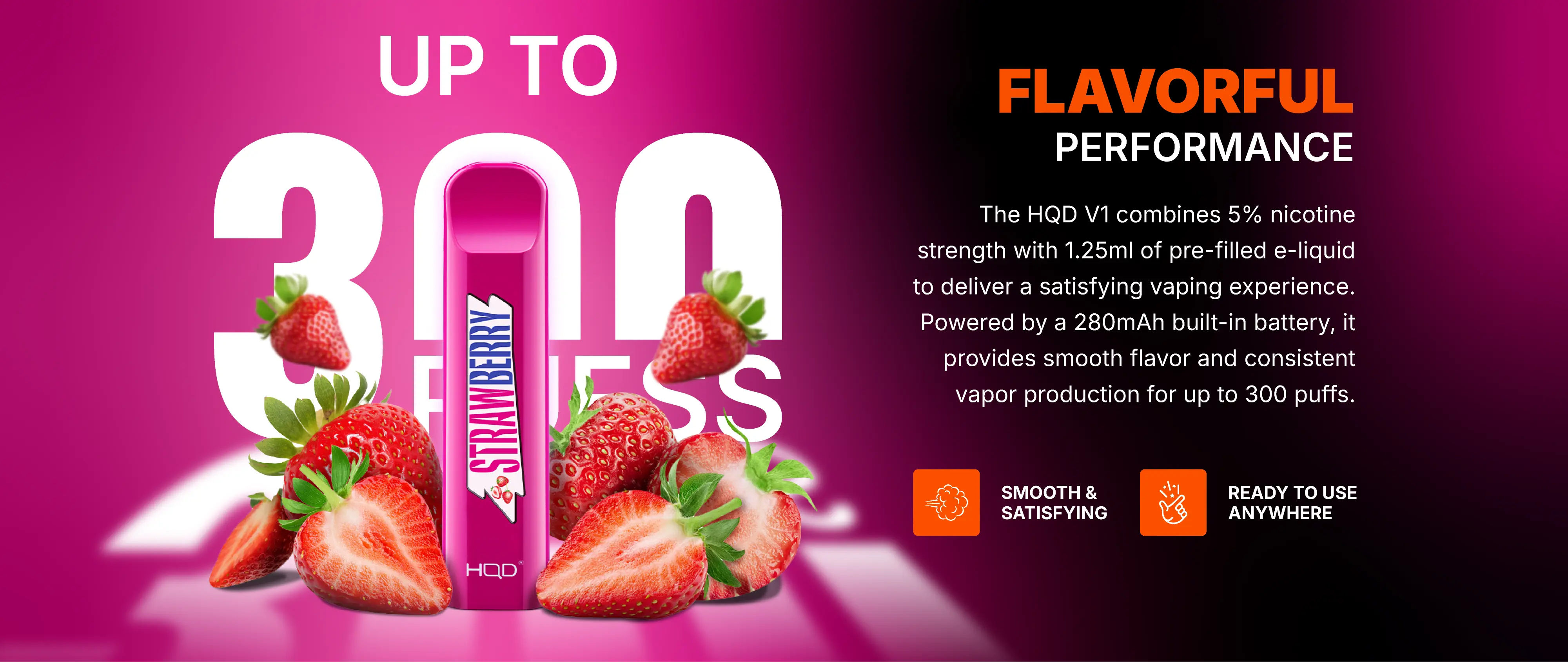 HQD V1 flavorful performance banner — up to 300 puffs