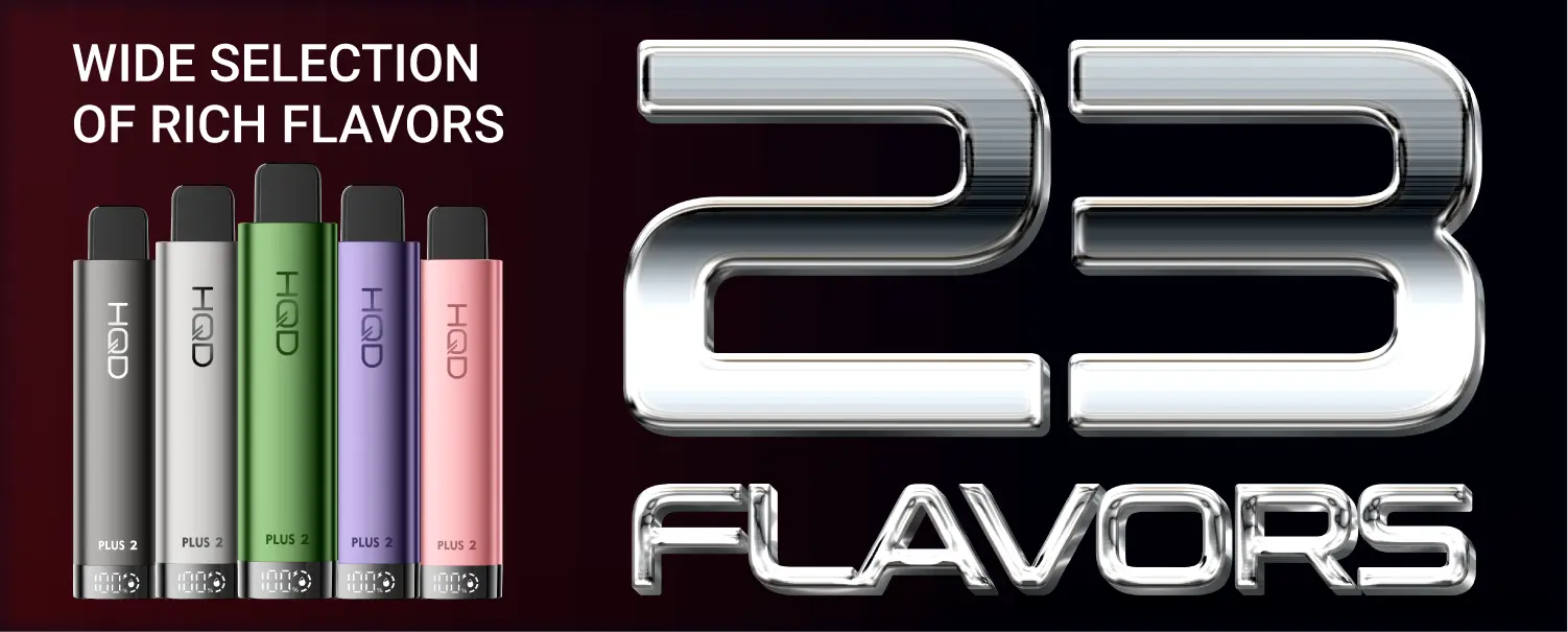 HQD Plus 2.0 — 23 flavor lineup